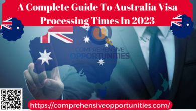 A Complete Guide To Australia Visa Processing Times In 2023