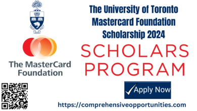 The University of Toronto Mastercard Foundation Scholarship 2024