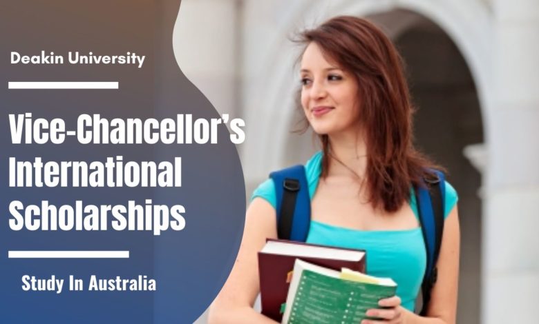 Reasons Why You Should Apply For The Deakin Fully Funded Vice Chancellors Scholarship For Study In Australia 2024