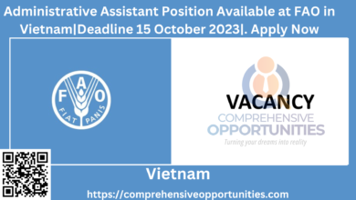 Administrative Assistant Position Available at FAO in Vietnam|Deadline 15 October 2023|. Apply Now